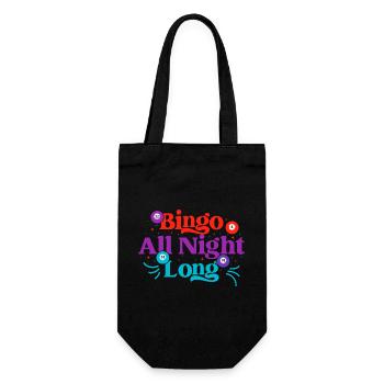 Bingo Game Bingo All Night Long Bingo - Gift Bag for Bottles - black - Front