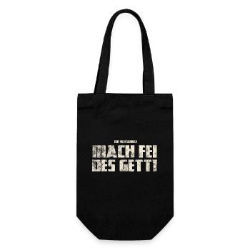 Original Vogtländisch Mach Fei Des Gett! - Geschenkbeutel für Flaschen - Schwarz - Vorne