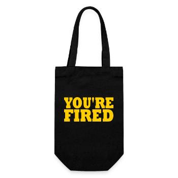 youre fired - Geschenkbeutel für Flaschen - Schwarz - Vorne