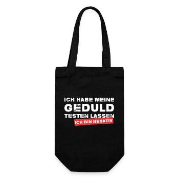 Meine Geduld Testen Negativ Testergebnis Lustig - Geschenkbeutel für Flaschen - Schwarz - Vorne