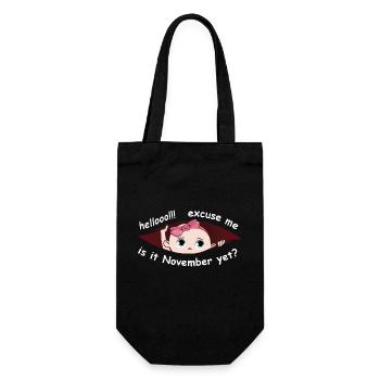 Excuse Me Is It November Yet Funny Maternity Girl - Gift Bag for Bottles - black - Front