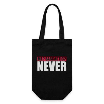 me sarcastic never quote - Gift Bag for Bottles - black - Front