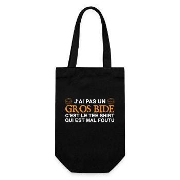 J'ai Pas Un Gros Bide C'est Le Tee Shirt mal foutu - Sac à bouteille - noir - Devant