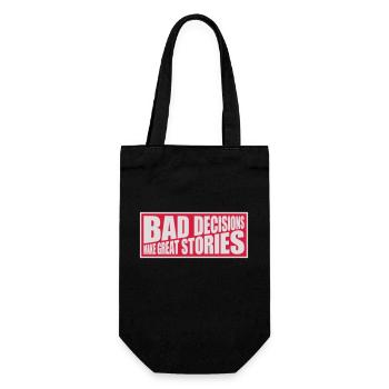 bad decisions great stories - Gift Bag for Bottles - black - Front