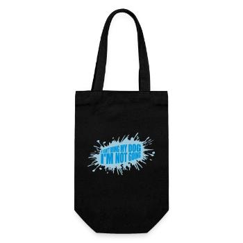 bring my dog quote - Gift Bag for Bottles - black - Front