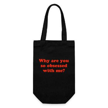 Pourquoi es-tu si obsédé par moi ? - Sac à bouteille - noir - Devant