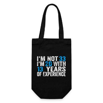 33 Years Old Birthday Funny Birthday Idea Humor 33 - Gift Bag for Bottles - black - Front