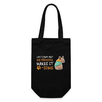 Cute LIFE'S RUFF BUT MY FRENCHIE MAKES IT PAW SOME - Gift Bag for Bottles - black - Front