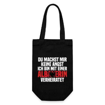 Du machst mir Keine Angst ich bin mit einer Albane - Geschenkbeutel für Flaschen - Schwarz - Vorne
