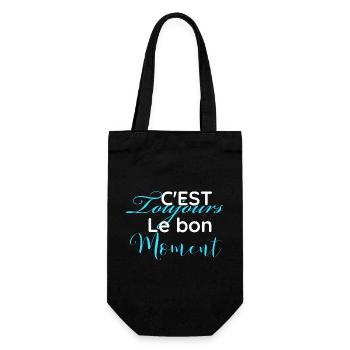 c'est toujours le bon moment - Sac à bouteille - noir - Devant