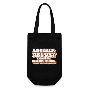 Adult Humor Another Fine Day Ruined By - Gift Bag for Bottles - black - Front
