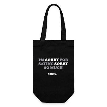 I'm sorry for saying sorry so much funny sayings - Gift Bag for Bottles - black - Front