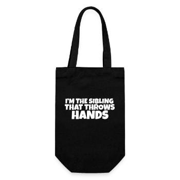I'm The Sibling That Throw Hands Protective - Gift Bag for Bottles - black - Front