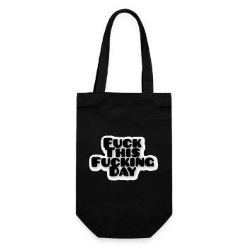 Fuck This Fucking Day - Gift Bag for Bottles - black - Front