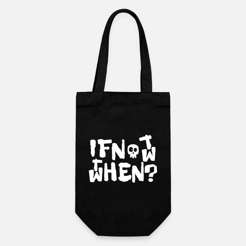 if not now - Geschenkbeutel für Flaschen - Schwarz