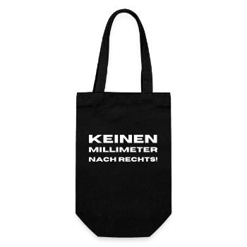 Keinen Millimeter nach Rechts - Geschenkbeutel für Flaschen - Schwarz - Vorne