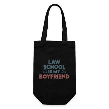 Law School Is My Boyfriend 9 - Geschenkbeutel für Flaschen - Schwarz - Vorne