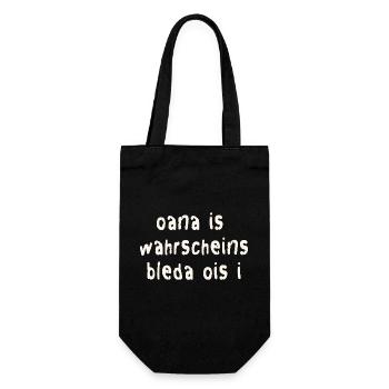 Lustiger Bayerischer Spruch - Geschenkbeutel für Flaschen - Schwarz - Vorne