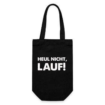 heul nicht lauf - Geschenkbeutel für Flaschen - Schwarz - Vorne