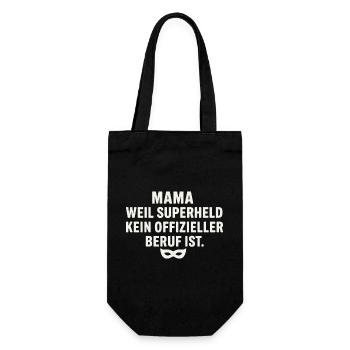 Mama: Weil Superheld Kein Offizieller Beruf Ist - Geschenkbeutel für Flaschen - Schwarz - Vorne
