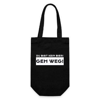 Du Bist Kein Bier! Geh Weg! - Geschenkbeutel für Flaschen - Schwarz - Vorne