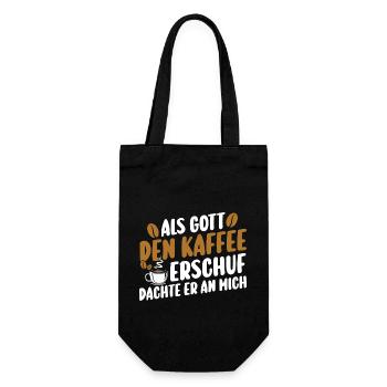 Als Gott Den Kaffee Erschuf Dachte Er An Mich - Geschenkbeutel für Flaschen - Schwarz - Vorne