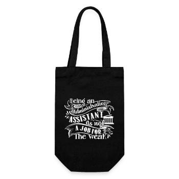Being An Administrative Assistant Is Not A Job - Gift Bag for Bottles - black - Front