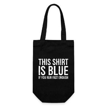 this shirt is blue if you run fast enough - Gift Bag for Bottles - black - Front