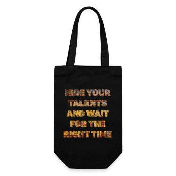 Hide Your Talents and Wait Timing - Gift Bag for Bottles - black - Front