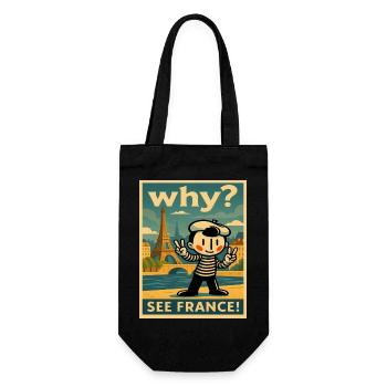 Warum? Sieh Frankreich Poster - Geschenkbeutel für Flaschen - Schwarz - Vorne
