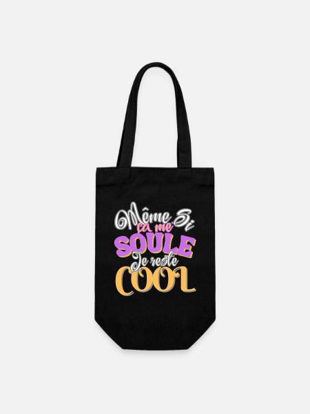 Even if it makes me feel better, I'm still cool - Gift Bag for Bottles - black