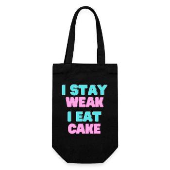 I STAY WEAK I EAT CAKE - Cake Motto - Gift Bag for Bottles - black - Front