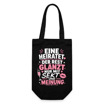 Eine heiratet. Der Rest glänzt nur mit Sekt - Geschenkbeutel für Flaschen - Schwarz - Vorne
