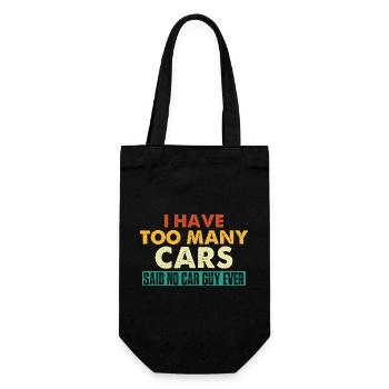 Too Many Cars? Said No Car Guy Ever Funny Auto  - Gift Bag for Bottles - black - Front