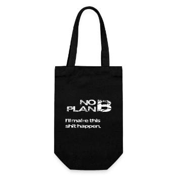 No Plan B – Strong Statement Saying Shirt - Gift Bag for Bottles - black - Front