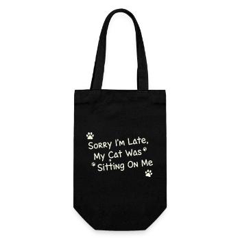 Entschuldigung, dass ich zu spät bin. Meine Katze saß auf mir, lustiges Haustier. - Geschenkbeutel für Flaschen - Schwarz - Vorne