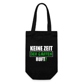 Keine Zeit der Garten ruft - Geschenkbeutel für Flaschen - Schwarz - Vorne