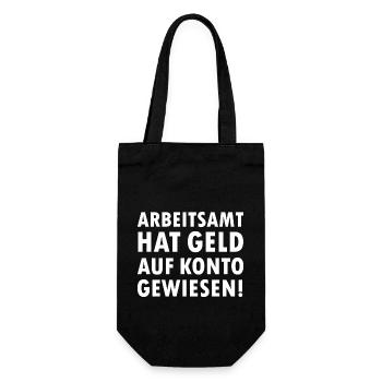 Arbeitsamt hat Geld auf Konto gewiesen Arbeitslos - Geschenkbeutel für Flaschen - Schwarz - Vorne