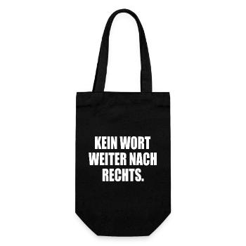 kein wort weiter nach rechts - Geschenkbeutel für Flaschen - Schwarz - Vorne