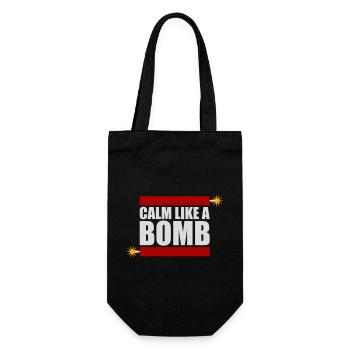 Calm Like Bomb Paradox Irony Humor Explosive Joke - Gift Bag for Bottles - black - Front