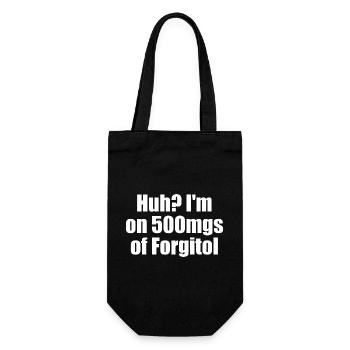 Yikes, I take 500 mg of Forgitol Teen Forget All - Gift Bag for Bottles - black - Front