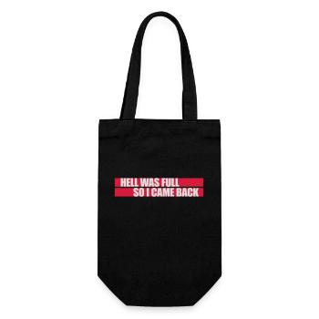 hell was full Quote - Gift Bag for Bottles - black - Front