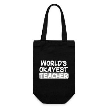 World's Okayest Teacher Statement - Gift Bag for Bottles - black - Front