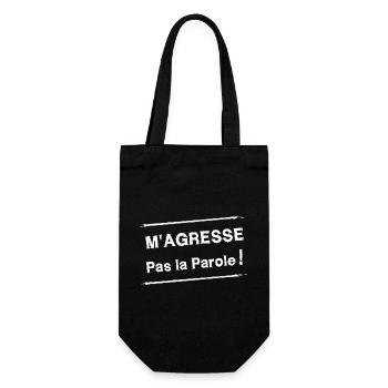 GREIFT MICH NICHT DAS WORT AN! (weiß) - Geschenkbeutel für Flaschen - Schwarz - Vorne
