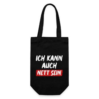 Ich kann auch Nett sein lustige Sprüche über Nett - Geschenkbeutel für Flaschen - Schwarz - Vorne