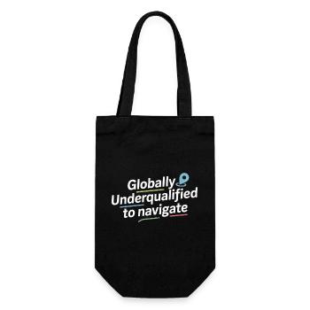Globally Underqualified Navigation GIS Humor - Gift Bag for Bottles - black - Front