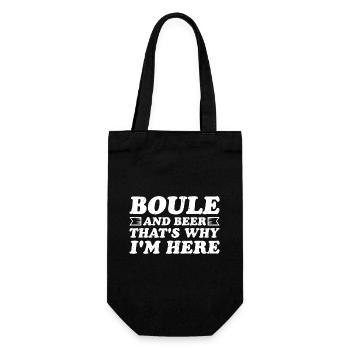 Boule und Bier Darum bin ich hier Bouler Alkohol - Geschenkbeutel für Flaschen - Schwarz - Vorne