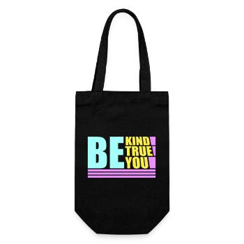 Be Kind Be True Be You Inspirational Self-Love - Gift Bag for Bottles - black - Front