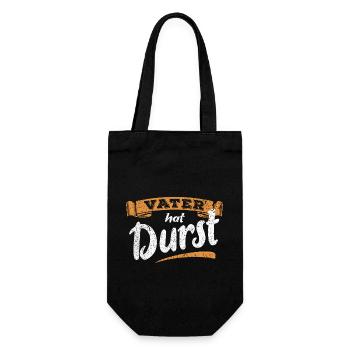 Vater hat Durst - Vatertag - Trinken Männertag - Geschenkbeutel für Flaschen - Schwarz - Vorne