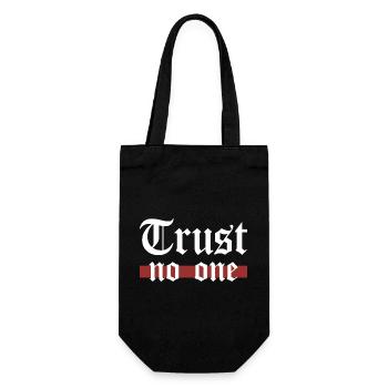 Trust No One Gothic Grunge Statement Spruch - Geschenkbeutel für Flaschen - Schwarz - Vorne